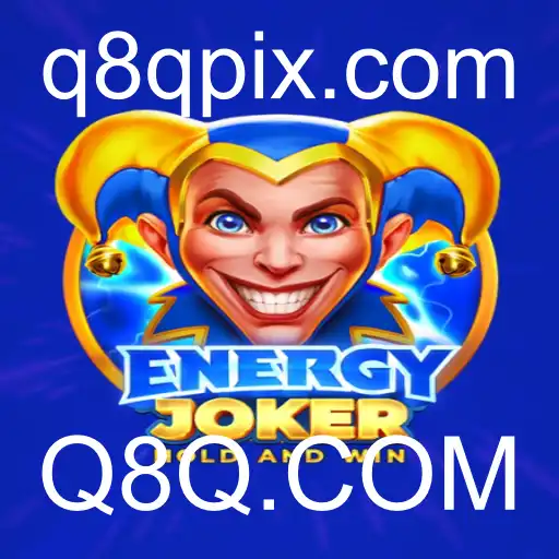 EnergyJoker: Uma Nova Experiência de Jogo com Q8Q.COM